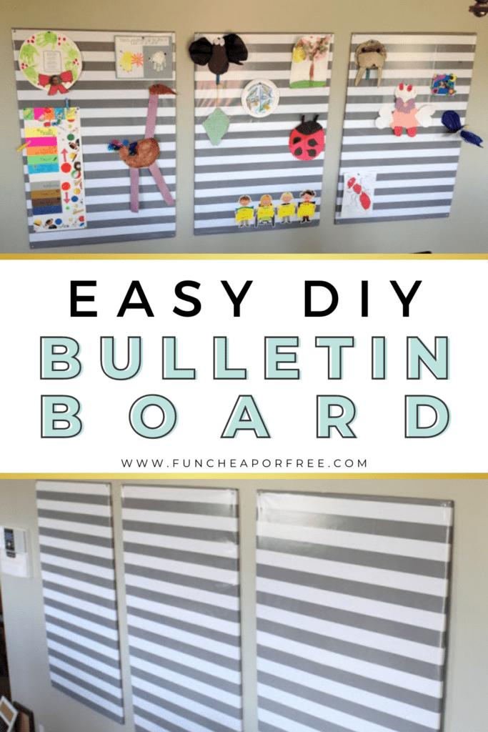 Image with text that reads "easy diy bulletin board" from Fun Cheap or Free