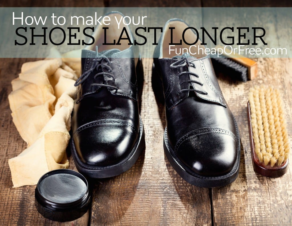 Simple ways to make your shoes last longer and keep them looking GREAT! From FunCheapOrFree.com