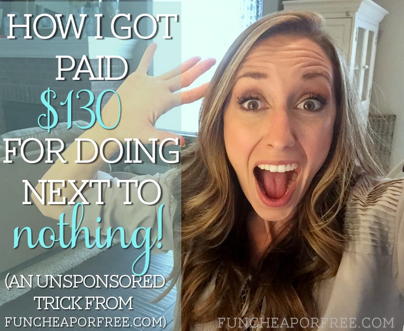 How I got paid $130 for doing NOTHING! See how at FunCheapOrFree.com