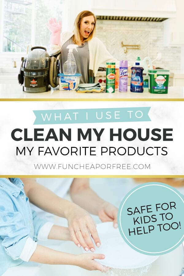 Image with text that reads "what I use to clean my house" from Fun Cheap or Free