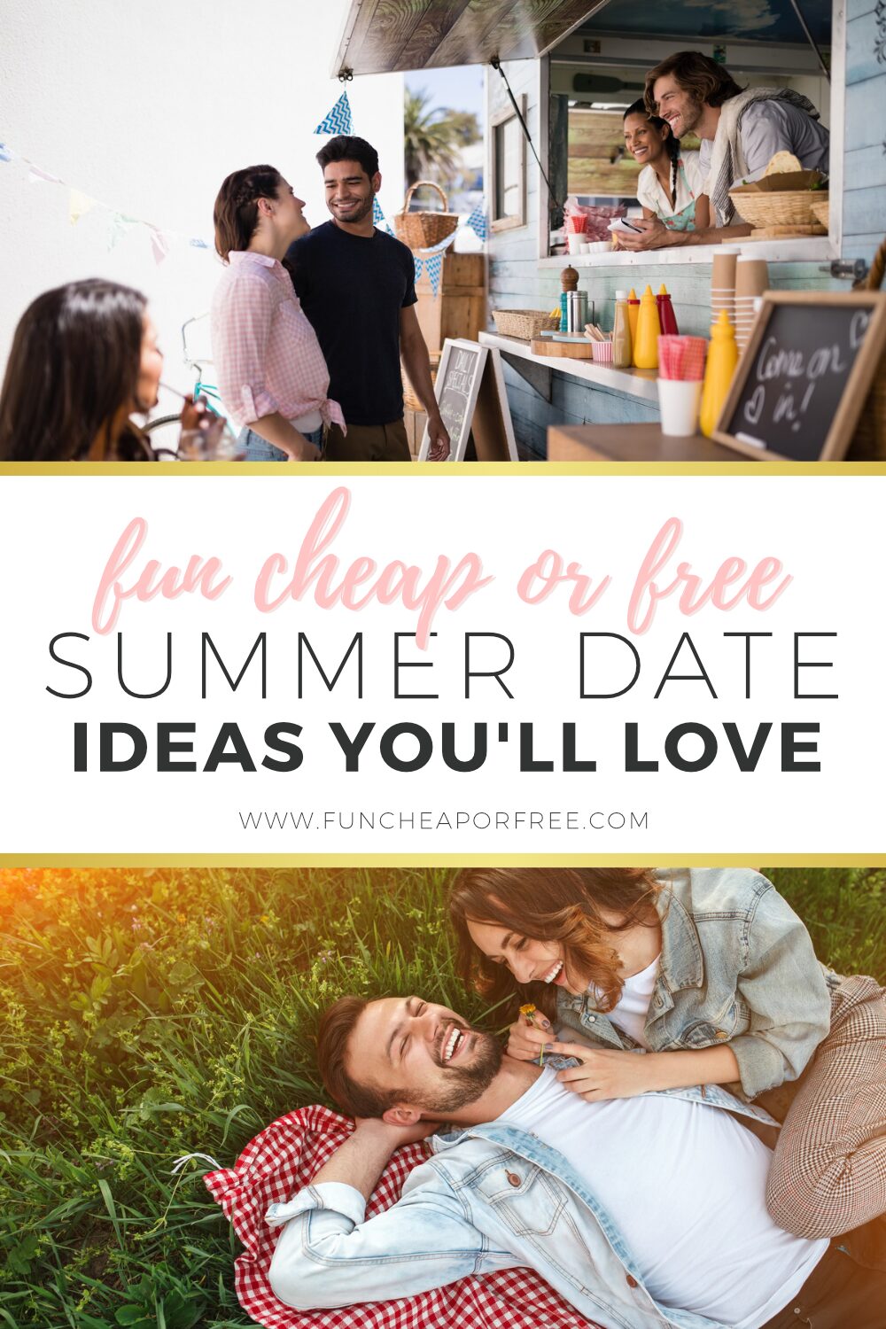30 Of The Best Cheap Summer Date Ideas Fun Cheap Or Free