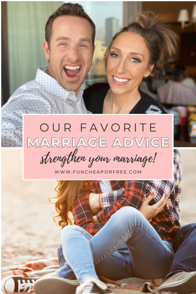 Image with text that reads "our favorite marriage advice" from Fun Cheap or Free