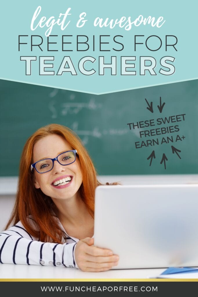Image with text that reads "legit and awesome freebies for teachers" from Fun Cheap or Free