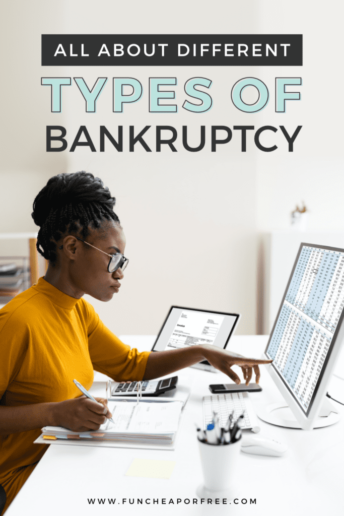 Image with text that reads "all about different types of bankruptcy," from Fun Cheap or Free