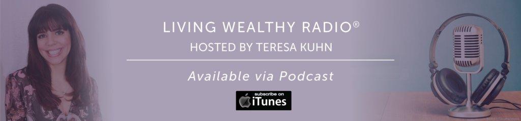 living wealthy radio show, from Fun Cheap or Free