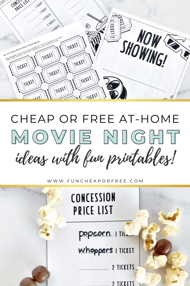 10+ Movie Night Ideas + Fun Printables! - Fun Cheap or Free